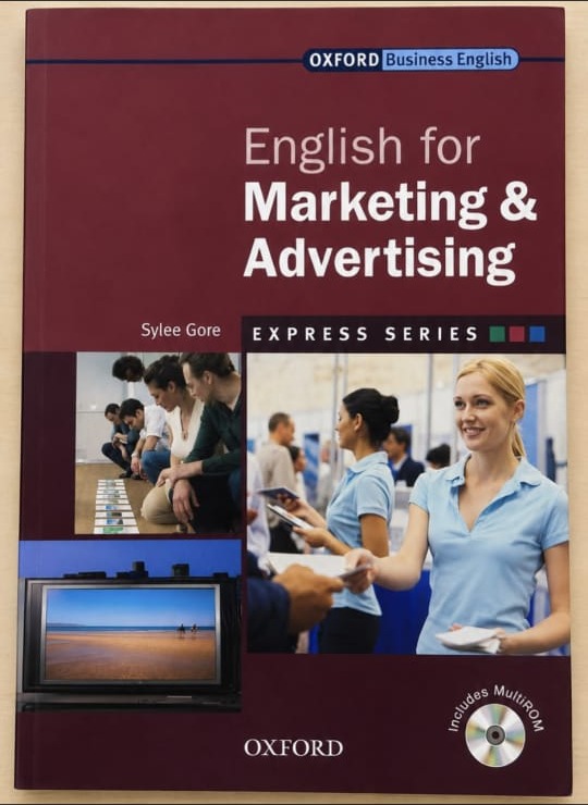 English for Marketing & Advertising — Sylee Gore (Oxford)